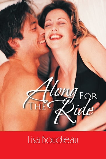 Along for the Ride - Lisa Boudreau