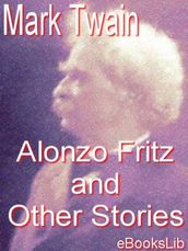 Alonzo Fritz and Other Stories