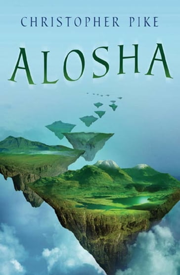 Alosha - Christopher Pike