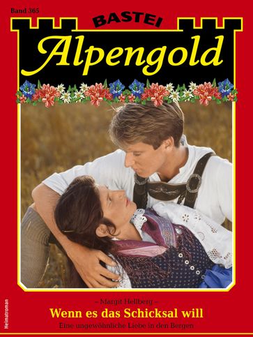 Alpengold 365 - Margit Hellberg