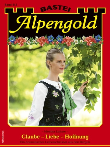 Alpengold 415 - Monika Leitner