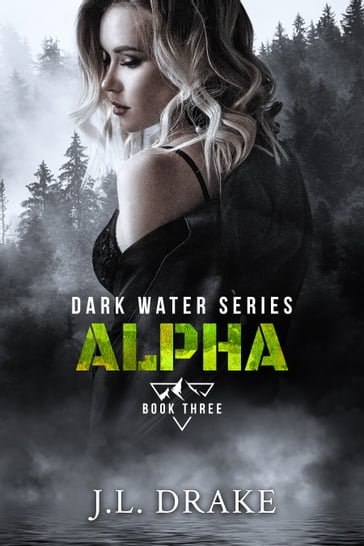 Alpha - J.L. Drake