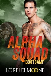 Alpha Squad: Boot Camp