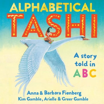 Alphabetical Tashi - Anna Fienberg - Arielle Gamble - Barbara Fienberg - Kim Gamble