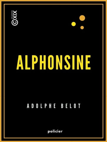Alphonsine - Adolphe Belot