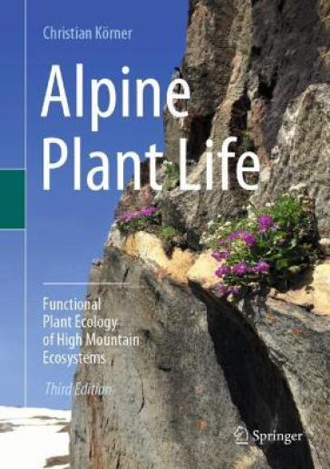 Alpine Plant Life - Christian Korner