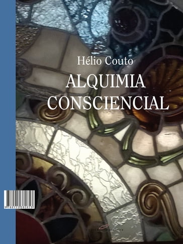 Alquimia Consciencial - Hélio Couto