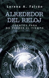 Alrededor del reloj