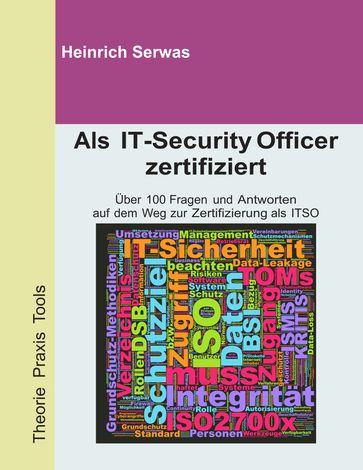 Als IT-Security Officer zertifiziert - Heinrich Serwas