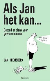 Als Jan het kan