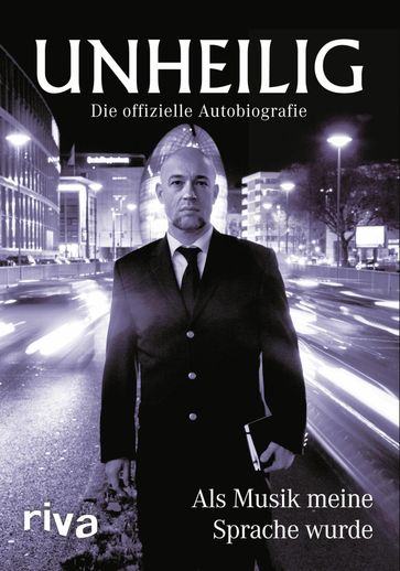 Als Musik meine Sprache wurde - Die offizielle Autobiografie - Der Graf