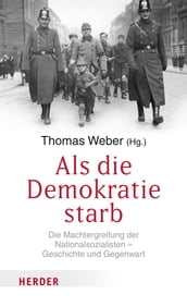 Als die Demokratie starb