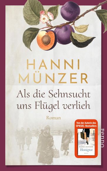 Als die Sehnsucht uns Flügel verlieh - Hanni Munzer