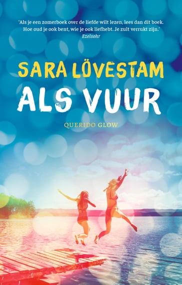 Als vuur - Sara Lovestam