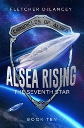 Alsea Rising: The Seventh Star