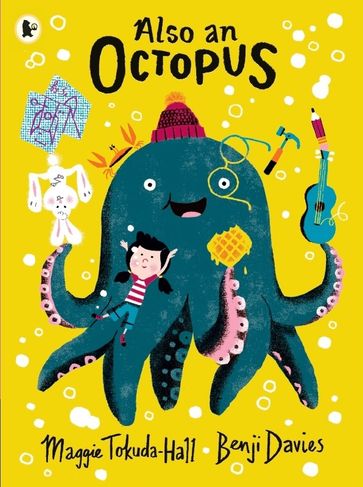 Also an Octopus - Maggie Tokuda-Hall