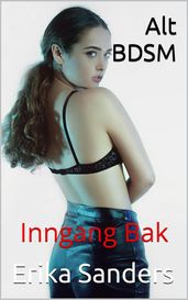 Alt BDSM. Inngang Bak