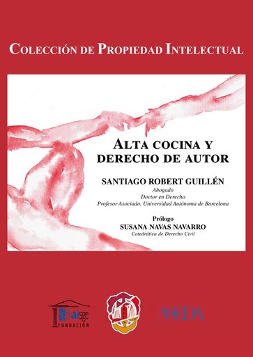 Alta cocina y derecho de autor - Santiago Robert Guillén