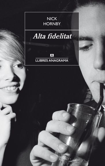 Alta fidelitat - Nick Hornby