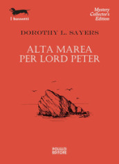 Alta marea per Lord Peter