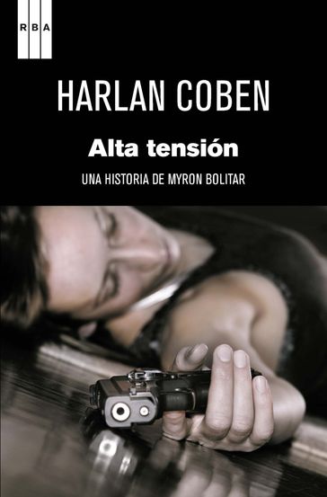 Alta tensión - Harlan Coben