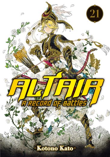 Altair: A Record of Battles 21 - Kotono Kato