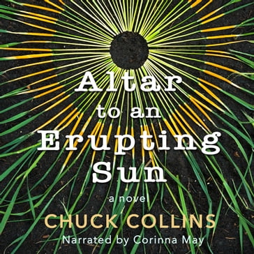 Altar to an Erupting Sun - Chuck Collins - Jason Brown