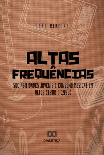 Altas frequências - João Ribeiro