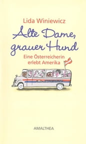 Alte Dame, grauer Hund