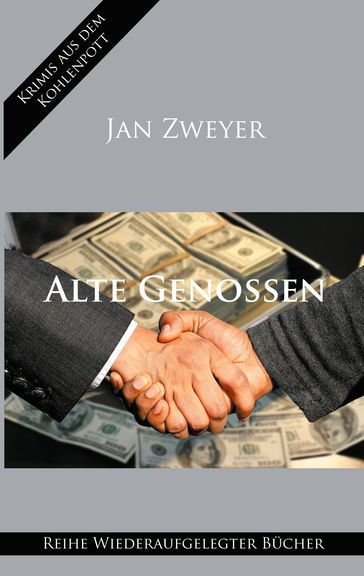 Alte Genossen - Jan Zweyer