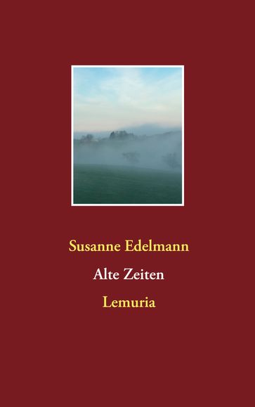 Alte Zeiten - Susanne Edelmann