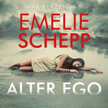 Alter ego - Emelie Schepp