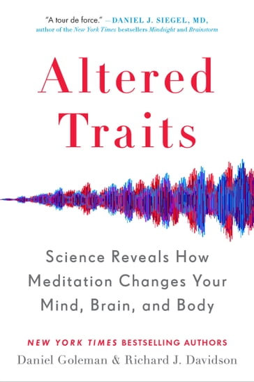 Altered Traits - Daniel Goleman - Richard J. Davidson