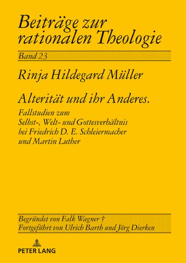 Alteritaet und ihr Anderes - Rinja Muller - Jorg Dierken