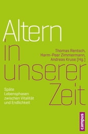 Altern in unserer Zeit