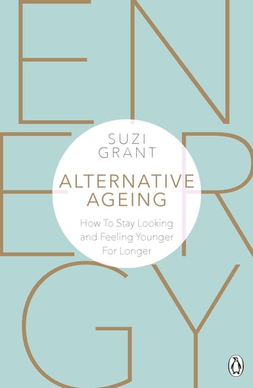 Alternative Ageing - Suzi Grant