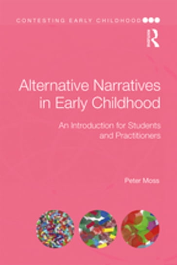 Alternative Narratives in Early Childhood - Peter Moss