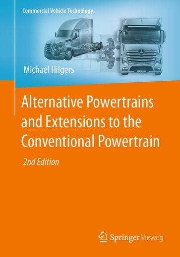Alternative Powertrains and Extensions to the Conventional Powertrain - Michael Hilgers