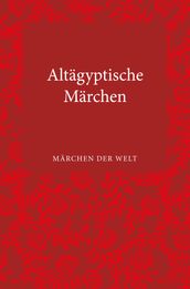 Altägyptische Märchen