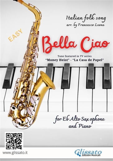 Alto Saxophone and Piano "Bella Ciao" sheet music - Francesco Leone - Traditional Italian Folk Song