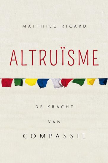 Altruïsme - Matthieu Ricard