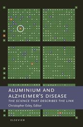 Aluminium and Alzheimer s Disease