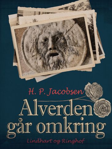 Alverden gar omkring - H.P. Jacobsen