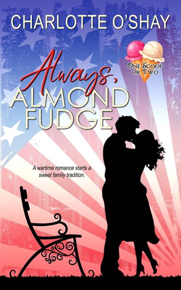 Always, Almond Fudge - Charlotte O