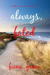 Always, Fated (Endless HarborBook Six)