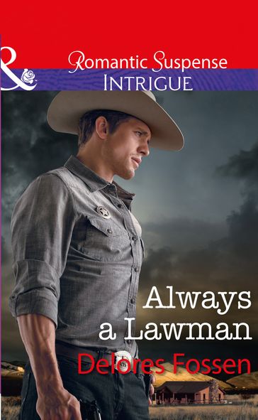 Always A Lawman (Blue River Ranch, Book 1) (Mills & Boon Intrigue) - Delores Fossen