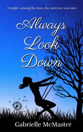 Always Look Down