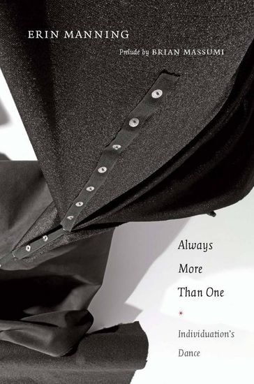 Always More Than One - Erin Manning