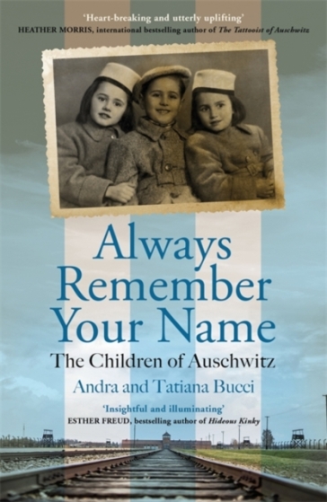 Always Remember Your Name - Andra & Tatiana Bucci