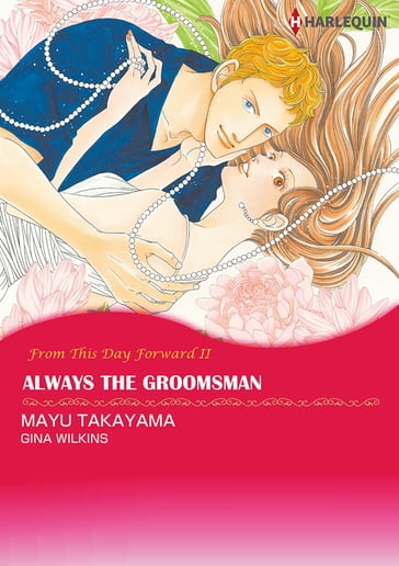 Always the Groomsman (Harlequin Comics) - Gina Wilkins